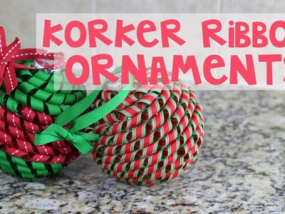 Korker Ribbon Christmas Ornament Tutorial