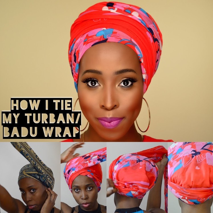 DIY -How I Tie Turban. Badu Head Wrap Tutorial for Bad Hair Days