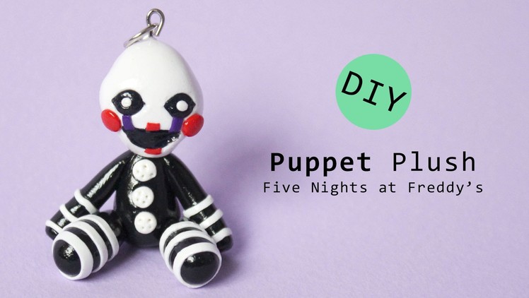 Five Nights at Freddy's Puppet Master. Marionette Plush Version Polymer Clay Tutorial