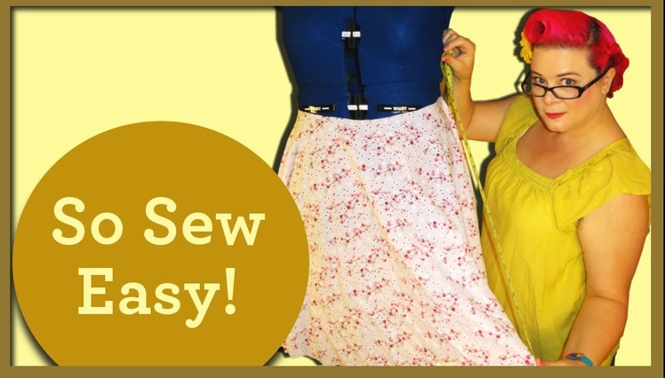 Making a 2 Panel Circle Skirt - So Sew Vintage