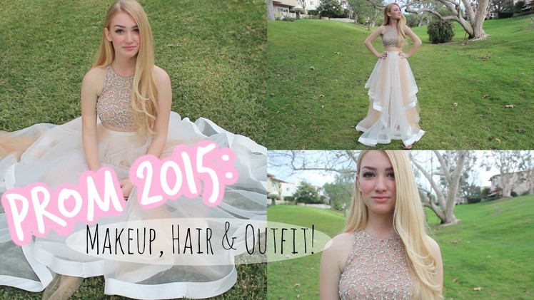 PROM 2015: Makeup, Hair & Outfit Inspiration!