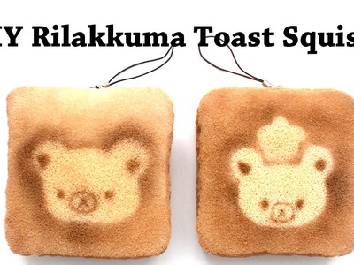 Homemade Rilakkuma Toast Squishy Tutorial (No Paints!)