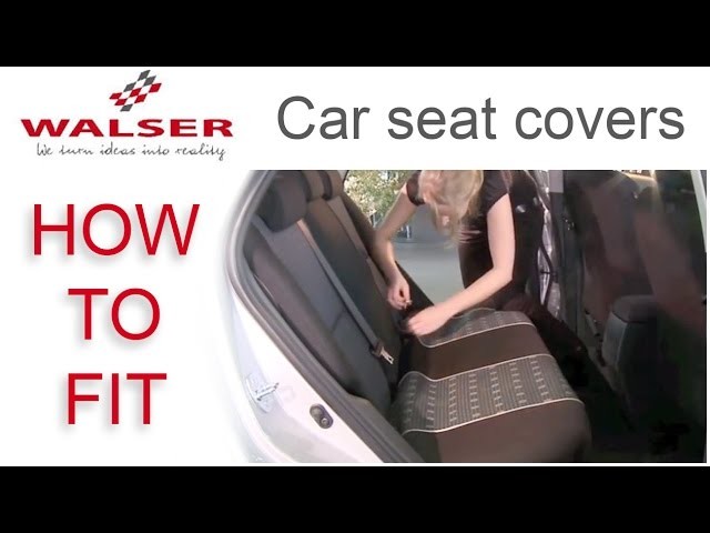 How to fit Walser Car Seat Covers