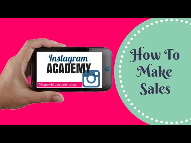 Instagram Marketing Strategy | How To Make Sales