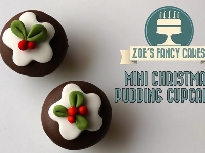 Mini Christmas pudding fondant cupcakes How To Cake Decorating Tutorial