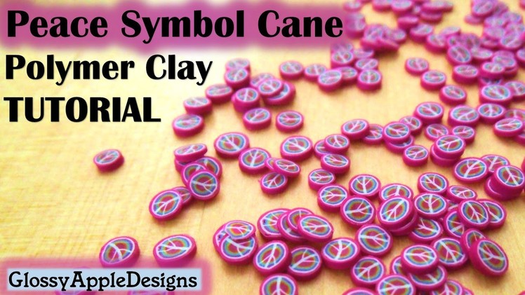 Polymer Clay Peace Symbol.Sign Cane Tutorial