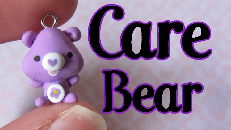 Care Bear Tutorial: Polymer Clay Charm.