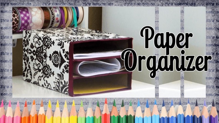 How to Make a Paper Stacker - Back to School Ideas