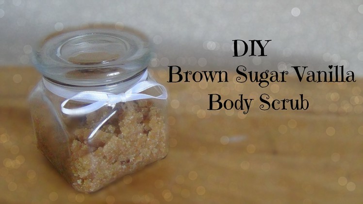 DIY Brown Sugar Vanilla Body Scrub!