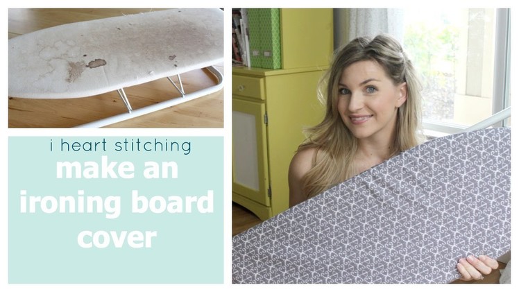How to Make an Ironing Board Cover