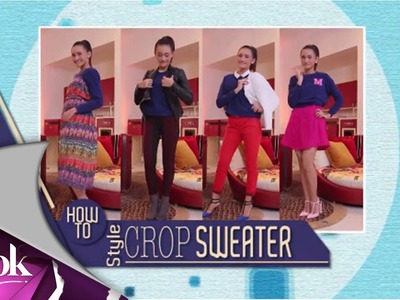 ILook - How To - Style Crop Sweater