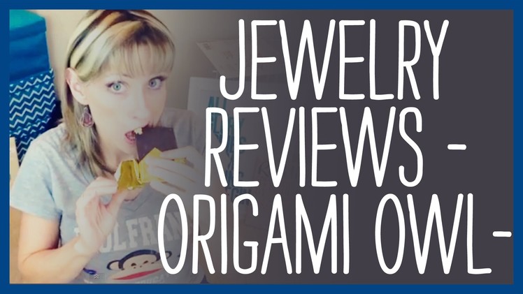 Jewelry Reviews - Origami Owl