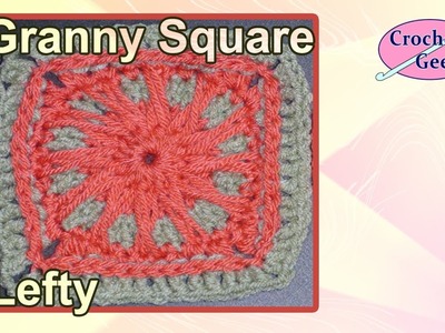 Left Hand Sun Beam Crochet Granny Square Crochet Geek