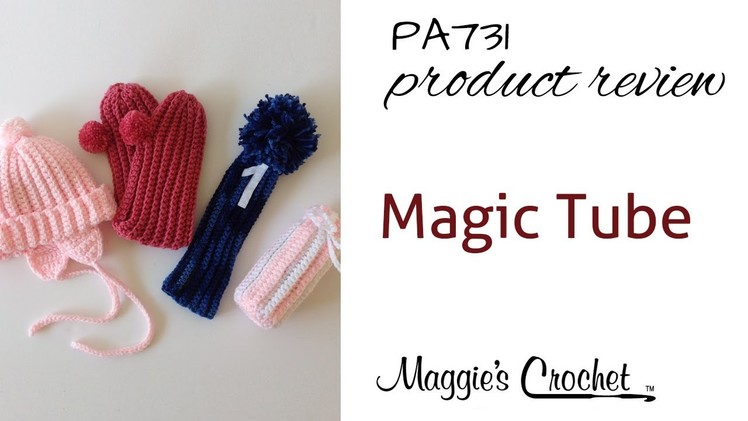 Magic Tube Set 3 Crochet Pattern Product Review PA731