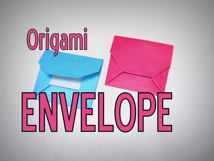 Origami - How to make an ENVELOPE
