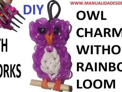 Owl Charm With two forks without Rainbow Loom Tutorial. (Mini Figurine)