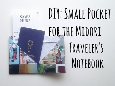 Tutorial: DIY Small & Easy Pocket Folder for the Midori Traveler's Notebook