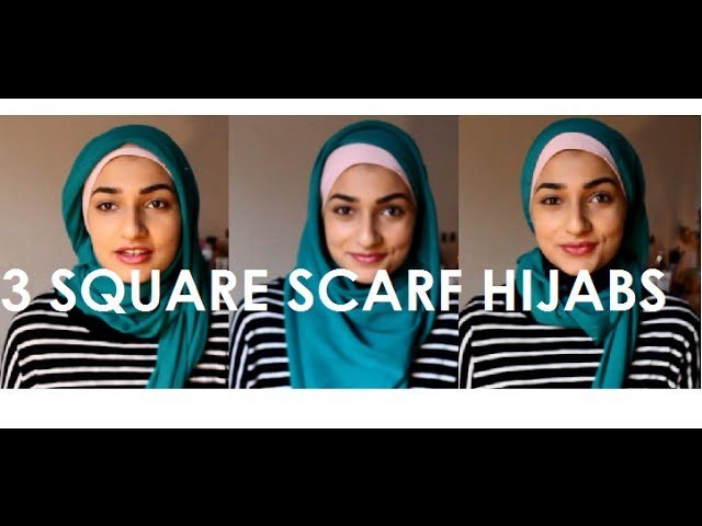 3 HIJAB TUTORIALS WITH A SQUARE SCARF (remade)| MISSBAK96