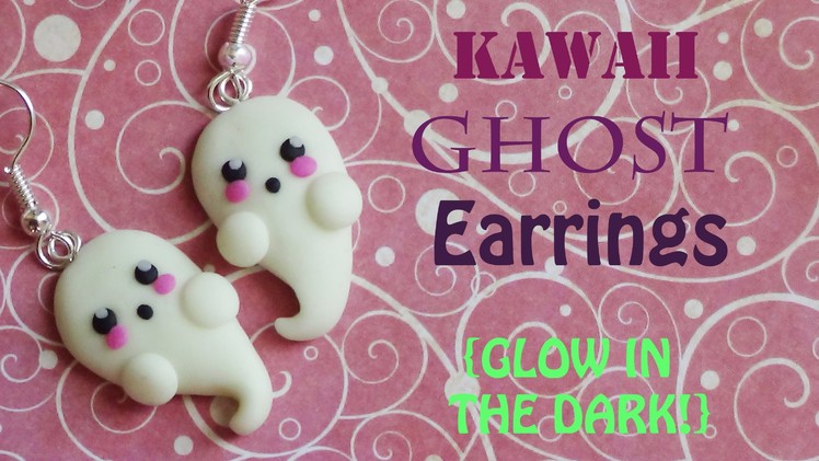 Glow-In-The-Dark Kawaii Ghost Earrings! - Polymer Clay Tutorial {Halloween #3}