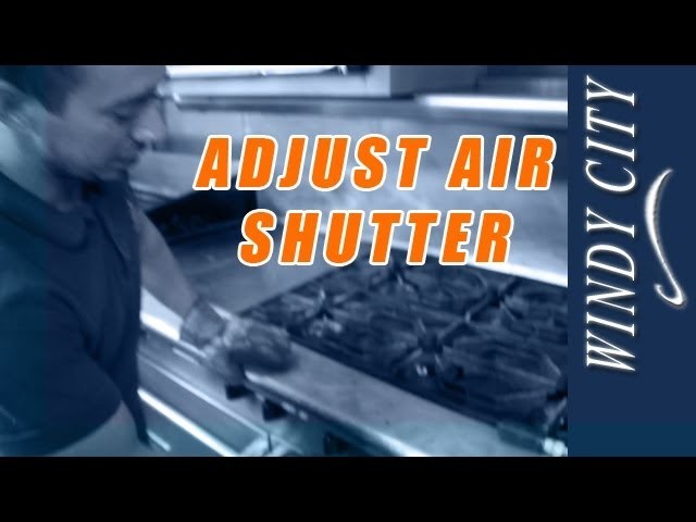 How to adjust air shutters on stove tutorial DIY Windy City Restaurant Equipment Parts