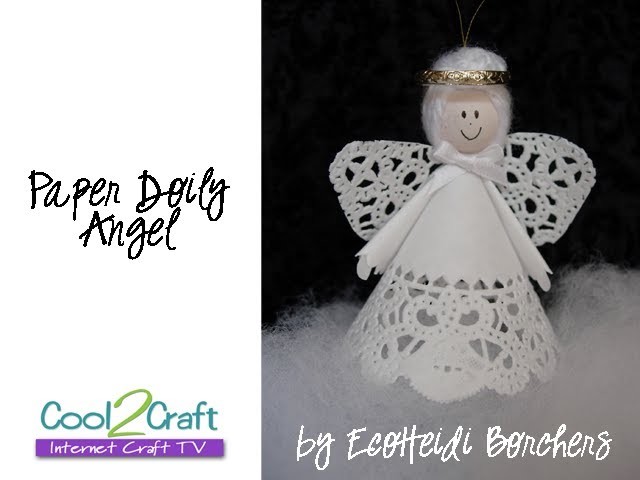 How to Make a Paper Doily Angel by EcoHeidi Borchers