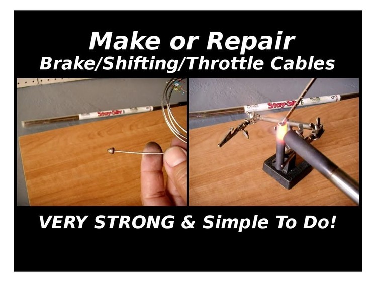How To Repair or Make Stainless Brake.Shifting.Throttle Cables