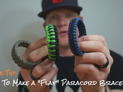 Quick Tip: How To Make A "Flat" Paracord Bracelet