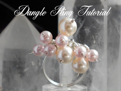 Dingle Dangle Ring.  A Wire Wrap Tutorial