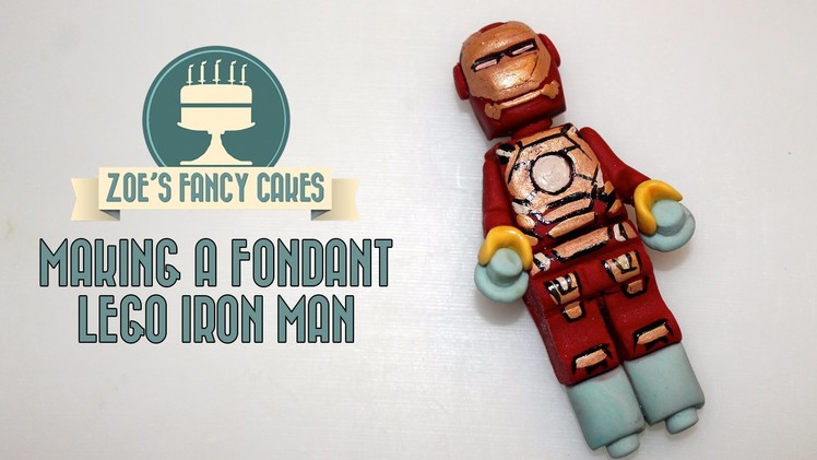 Making a fondant lego Iron man How To Cake Tutorial