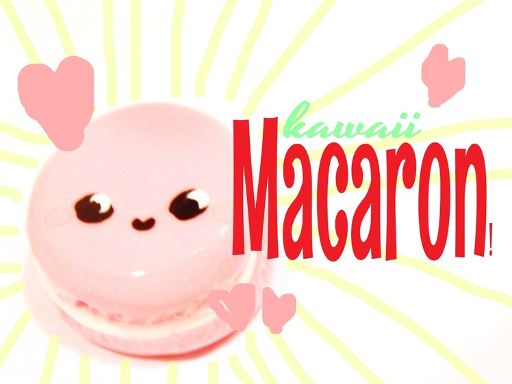 ◕‿‿◕ Macaron! Kawaii Friday 53 (Tutorial in Polymer Clay)