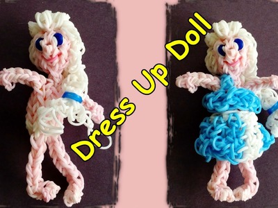 Rainbow Loom Dress Up Doll with Loom Bands - Make Elsa or Customize your own girl or boy doll