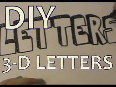 DIY: Draw 3D Letters!