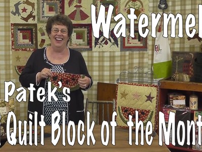 How to Applique a Watermelon Mini Quilt with Jan Patek (BLOCK 6)