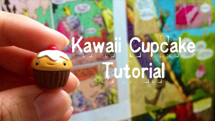 Kawaii Cupcake Tutorial