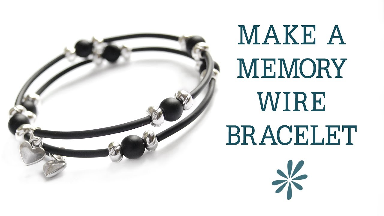 Memory Wire Bracelet - Beginners Jewelry-making Project