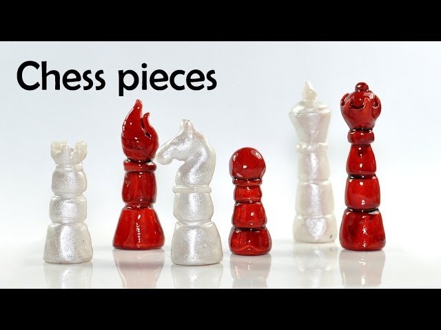 Chess pieces - polymer clay TUTORIAL
