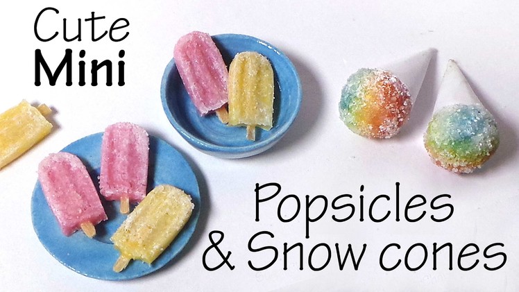 Cute & Easy; Frosty Popsicles & Snow Cones - Polymer Clay Tutorial