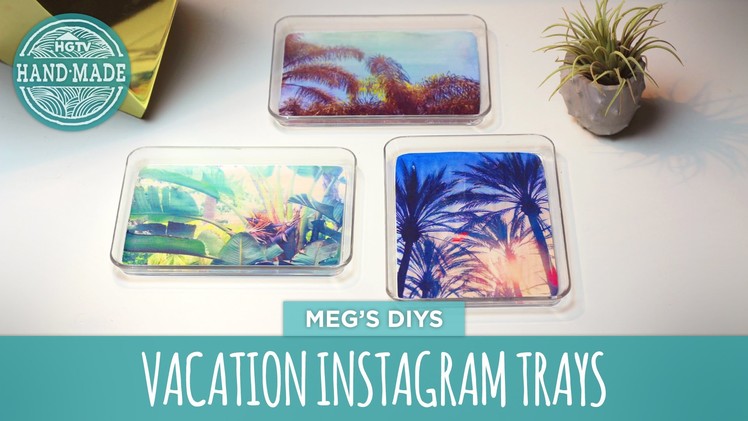 Organize It: Instagram Trays - HGTV Handmade
