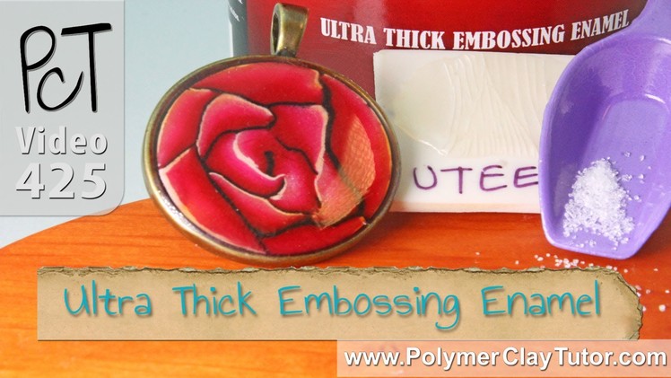 Ultra Thick Embossing Enamel (UTEE) on Polymer Clay