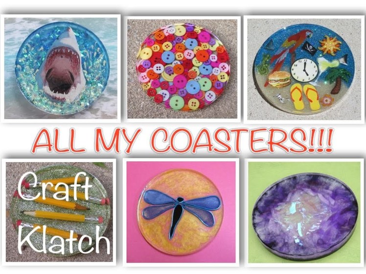 All My Coasters!!!   2012 to 2014   Craft Klatch