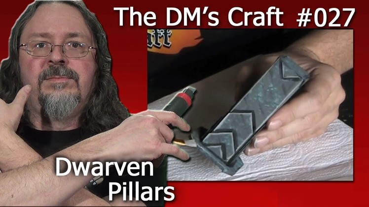 Craft pillars for your D&D chambers (The DM's Craft, EP27)