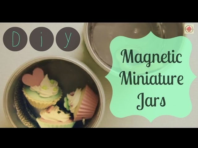 DIY: Magnetic Miniature Jars. Craft Storage