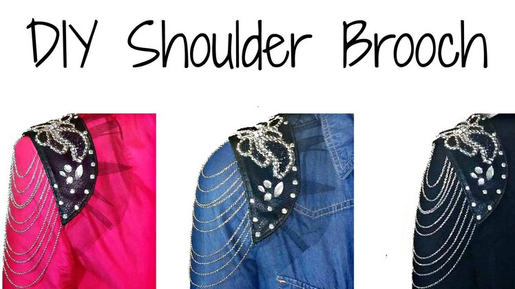 DIY | Shoulder Brooch | H&M Inspired
