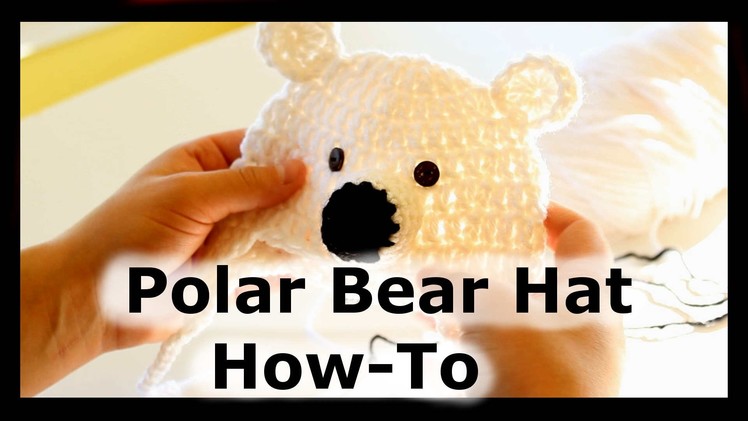 How to Crochet a Polar Bear Hat |HD|