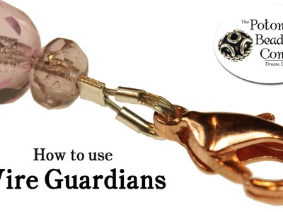 How to Use a Wire Guardian