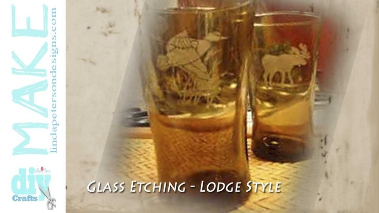 Rustic Lodge Etched Glass Drinking Glasses - Moose Design