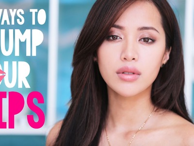 5 Ways to PLUMP Your LIPS!