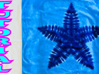 How to Tie Dye a 5 Pointed Star [Full Tutorial]