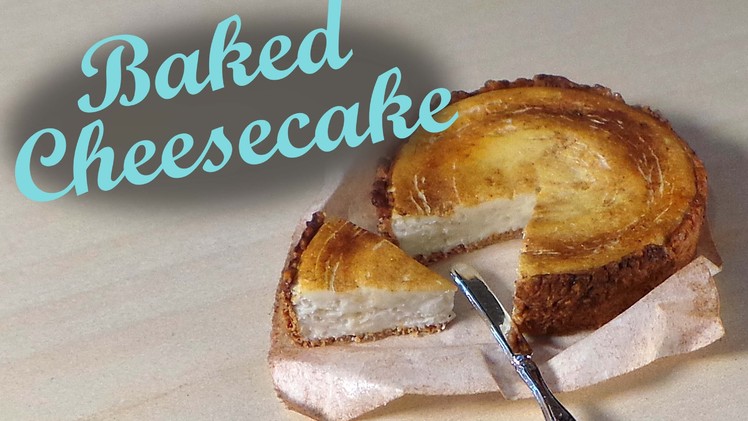 Polymer Clay Baked Cheesecake - Miniature Food Tutorial