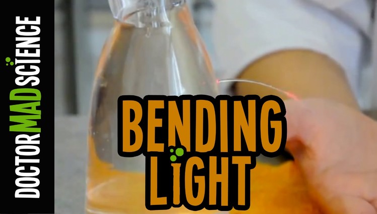 How to BEND light !!